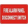 FIRE Alarm Panel Disconnect Switch Sign - Reflective !!! (Aluminum 7X10)