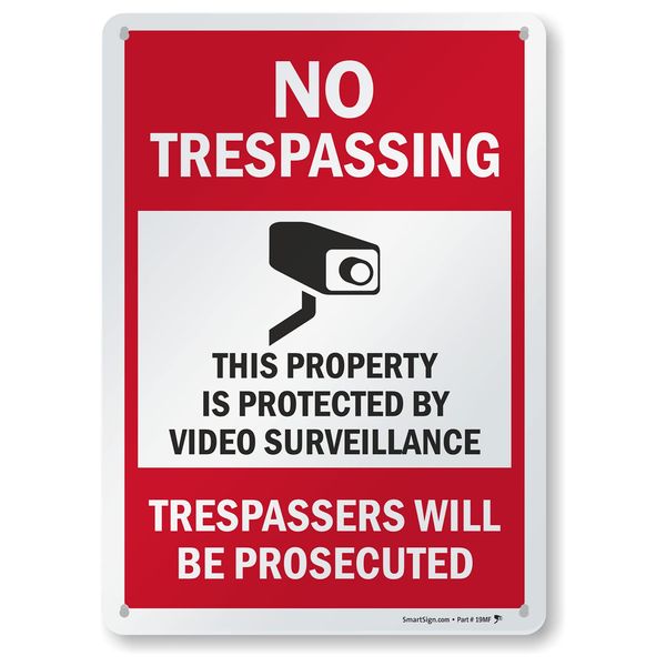 SmartSign "No Trespassing - This Property is Protected by Video Surveillance" Sign | 10" x 14" Aluminum