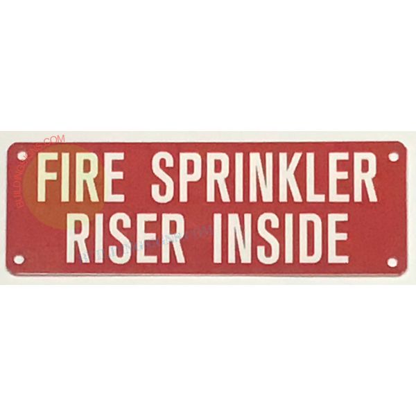 FIRE SPRINKLER RISER INSIDE SIGN -(2x6,Red,Aluminum)-REF24-1027