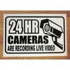 24 HR. CAMERAS ARE RECORDING LIVE VIDEO