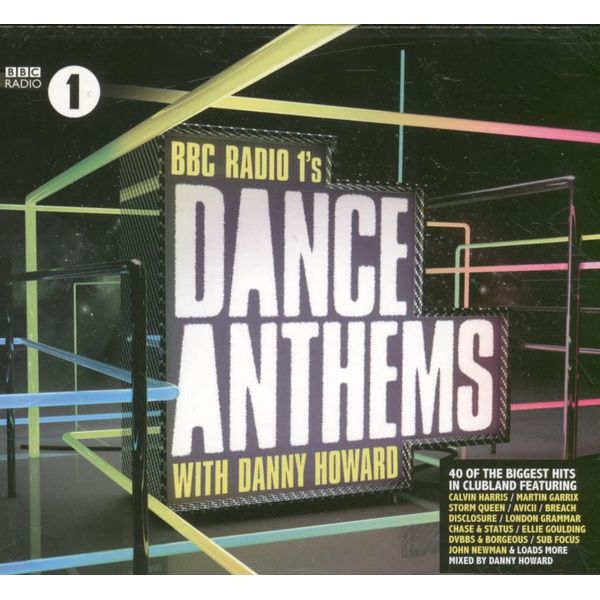 Radio 1 Dance Anthems With Danny Howard