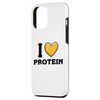 iPhone 14 Pro Max I Love Protein Funny Gym Workout Case
