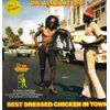 Best Dressed Chicken in Town