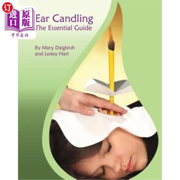 海外直订医药图书Ear Candling - The Essential Guide: Ear Candling - The Essential Guide: This text, previo...