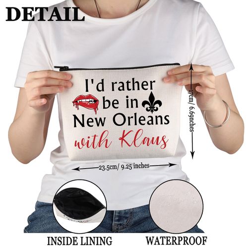 PYOUL Originals Vampire Inspired Gift I'd Rather Be in New Orleans with Klaus Makeup Bag Klaus Mikaelson Fan Cosmetic Bag Team Klaus Gift, Orléans with Klaus B
