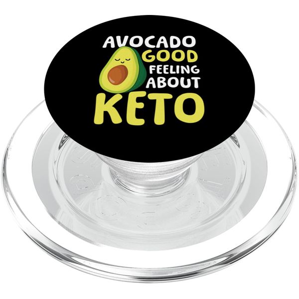 Avocado Good Feeling About Keto PopSockets PopGrip for MagSafe
