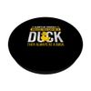 Always Be Yourself Like A Duck Float Rubber Duck PopSockets Swappable PopGrip