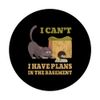 Feline PopSockets Sarcastic Cat Plan in the Basement Mouse Trap with Interchangeable PopGrip