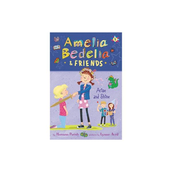 Amelia Bedelia & Friends #3: Amelia Bedelia & Friends Arise and Shine 糊涂女佣