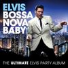 Bossa Nova Baby: The Ultimate