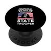 Only the best became State Trooper State Trooper PopSockets Swappable PopGrip