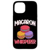 Macaron Baker Macaron Whisperer Case for iPhone 15