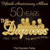 The Duprees-50th Anniversary Album