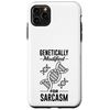 Sarcasm Dna Test Genetic Testing Crispr Microbiology Case for iPhone 11 Pro Max
