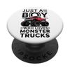 Just A Boy Who Loves Monster Trucks PopSockets Swappable PopGrip