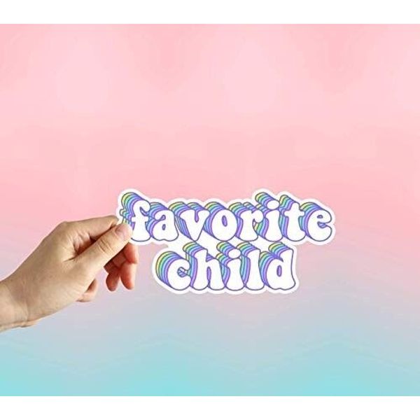 Favorite Child Sticker Laptop Sticker, Water Bottle Sticker, Phone Sticker