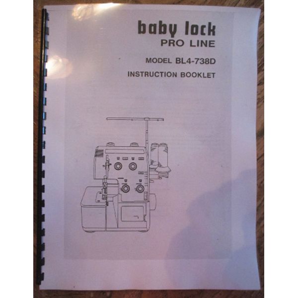 BL4-738D Baby Lock Proline Serger Overlock Users Guide Owners Instruction Manual