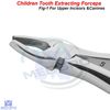 Pedo Tooth Extraction Forceps Fig1 For Upper Incisors & Canines Dentists Surgery