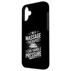 I Can Handle Pressure Funny Massage Therapist Case for iPhone 16 Plus