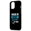 iPhone 14 Plus When In Doubt Funny Squeegee It Out For A Pro Window Cleaner Case