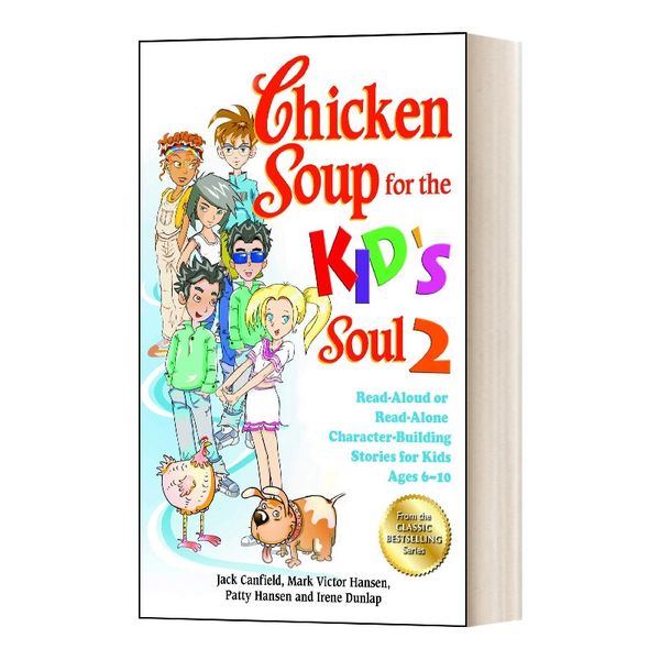 Chicken Soup for the Kid's Soul 2 英文原版 心灵鸡汤 给6-10岁的孩子 关于性格塑造的故事 英文版 进口英语原版书籍