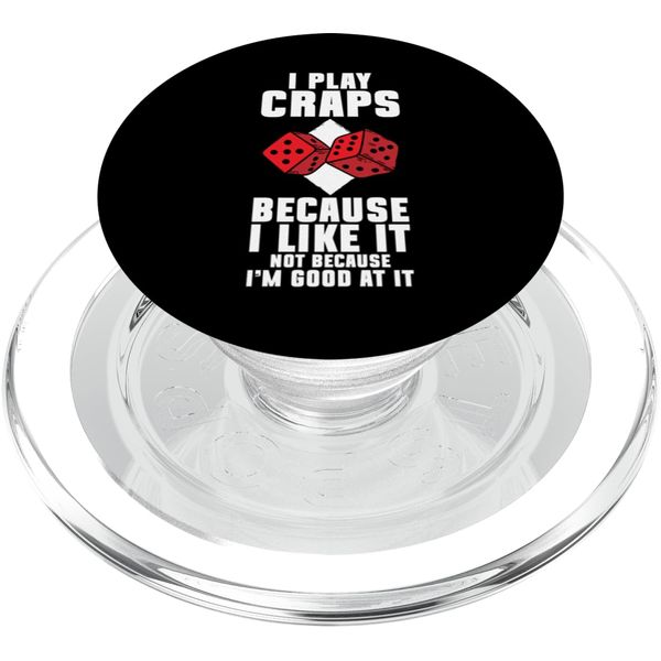 I Play Craps Dice Game PopSockets PopGrip for MagSafe