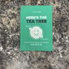 I Dew Care Here's The Tea Tree Mask 4-Terpineol New