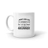 I'm Driving My 4Runner Coffee Tea Ceramic Mug Office Work Cup Gift 15 oz
