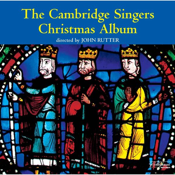 The Cambridge Singers Christmas Abum (John Rutter) (Collegium)