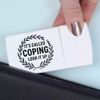'It's Called Coping. Look It Up' Pill Box with Tablet Splitter (PI00035201)