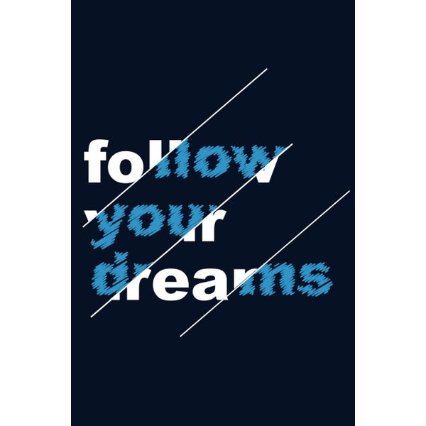 follow your dreams: dot graph