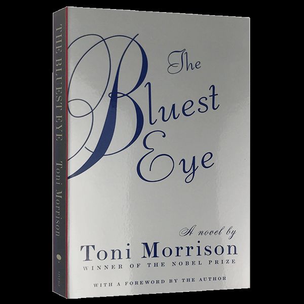 蓝色的眼睛 英文原版 The Bluest Eye 诺贝尔文学奖 历史小说 Morrison, Toni