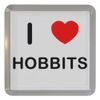 I Love Heart Hobbits - Plastic Tea Coaster/Beer Mat