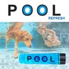 Pool Refresh – Weekly Water Moisturizer & Freshener (20oz)