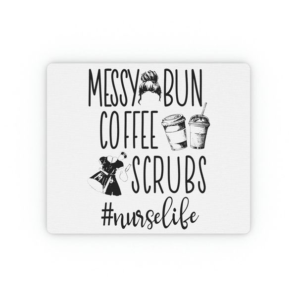 Messy Bun Coffee Scrubs #Nurselife Rectangular Mouse Pad 9.3″ x 7.8" / Rectangle