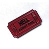 Ticket To Hell Admit One 666 1.5" Soft Enamel Pin