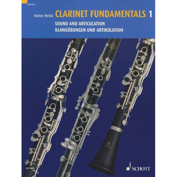 Clarinet Fundamentals: Klangübungen und Artikulation. Vol. 1. Klarinette.