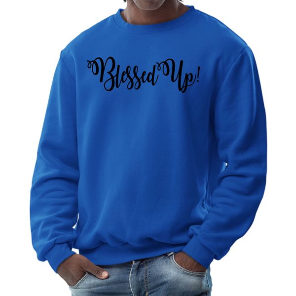 Mens Graphic Sweatshirt, Blessed Up Quote Black Illustration - Royal / XL