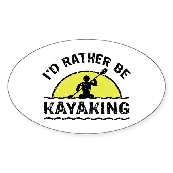 CafePress I'd Rather Be Kayaking Oval Car Bumper Sticker