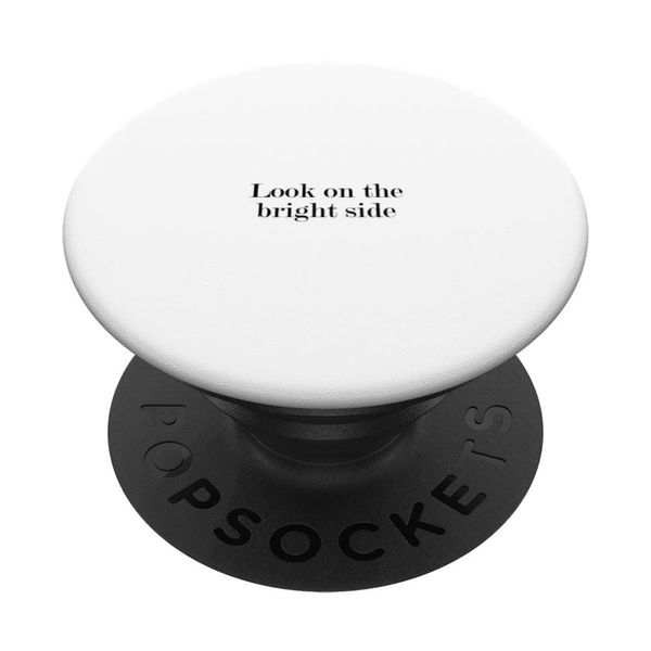 Look on the bright side PopSockets Swappable PopGrip