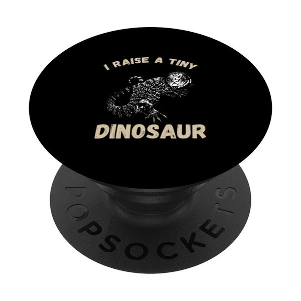 Tegu I Raised A Tiny Dinosaur Reptile Lover Tegu Lizard Pet PopSockets Swappable PopGrip