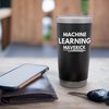 Machine Learning Maverick Stainless Steel Insulated Tumbler