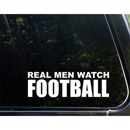 Real Men Watch Football - 8-3/4" x 2-3/4" - Vinyl Die Cut Decal/Bumper Sticker for Windows, Cars, Trucks, Laptops, Etc.