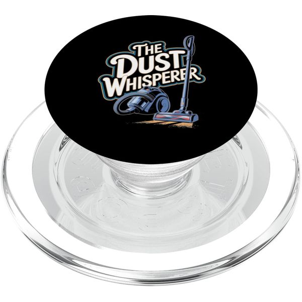 Vacuum Cleaner: The Dust Whisperer PopSockets PopGrip for MagSafe