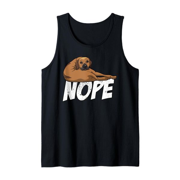Nope Lazy Rhodesian Ridgeback Dog Lover Gift Tank Top
