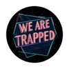 Expressing the Struggle in this We Are Trapped Statement PopSockets Adhesive PopGrip