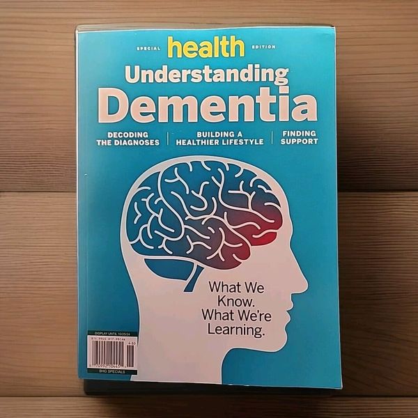 Health Magazine Special Edition Understanding Dementia