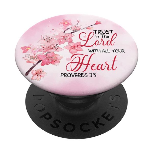 Christian Bible Verse Proverbs 3:5 Pink Floral PopSockets Swappable PopGrip