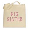 Make it Love it Sell It - Big Sister - Canvas Tote Bag, Single Sided