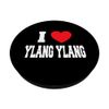 I Love Ylang Ylang PopSockets Swappable PopGrip